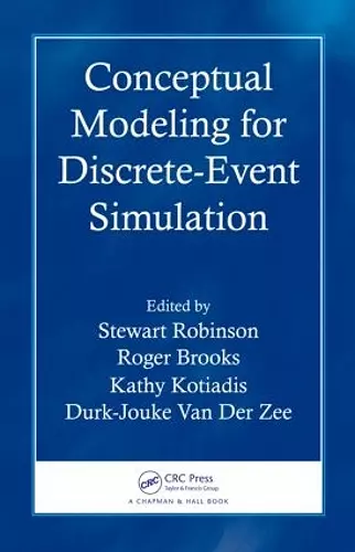 Conceptual Modeling for Discrete-Event Simulation cover