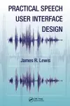 Practical Speech User Interface Design cover