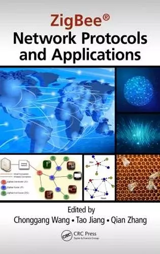 ZigBee® Network Protocols and Applications cover