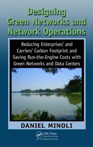 Designing Green Networks and Network Operations cover