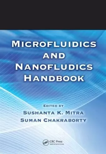Microfluidics and Nanofluidics Handbook, 2 Volume Set cover