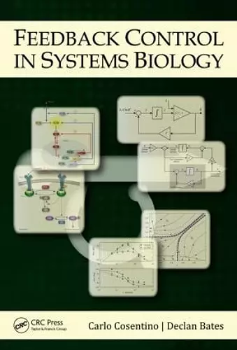 Feedback Control in Systems Biology cover