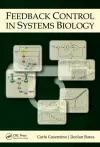 Feedback Control in Systems Biology cover