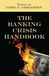 The Banking Crisis Handbook cover