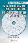 Fundamentals of Microfluidics and Lab on a Chip for Biological Analysis and Discovery cover