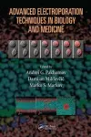 Advanced Electroporation Techniques in Biology and Medicine cover