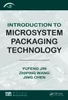 Introduction to Microsystem Packaging Technology cover