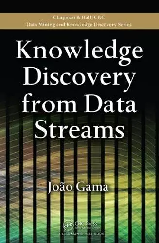 Knowledge Discovery from Data Streams cover