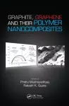 Graphite, Graphene, and Their Polymer Nanocomposites cover