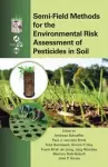 Semi-Field Methods for the Environmental Risk Assessment of Pesticides in Soil cover