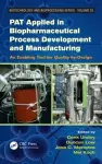 PAT Applied in Biopharmaceutical Process Development And Manufacturing cover