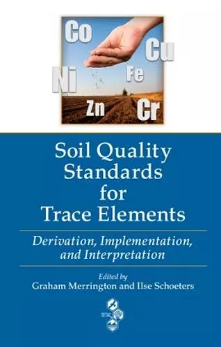 Soil Quality Standards for Trace Elements cover