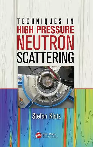 Techniques in High Pressure Neutron Scattering cover