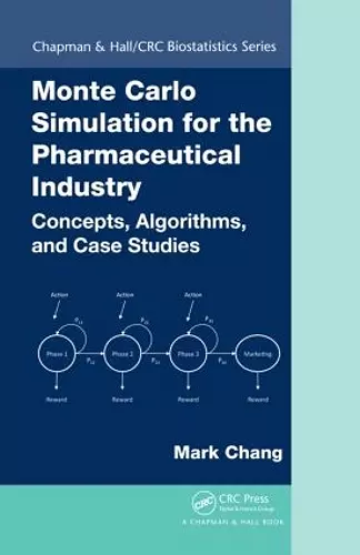 Monte Carlo Simulation for the Pharmaceutical Industry cover