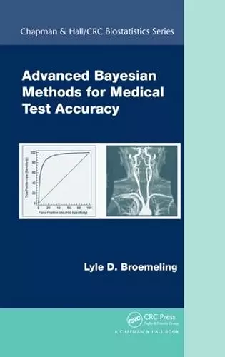 Advanced Bayesian Methods for Medical Test Accuracy cover