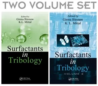 Surfactants in Tribology, 2 Volume Set cover