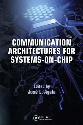 Communication Architectures for Systems-on-Chip cover