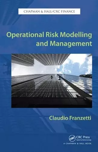 Operational Risk Modelling and Management cover