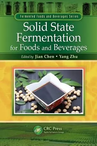 Solid State Fermentation for Foods and Beverages cover