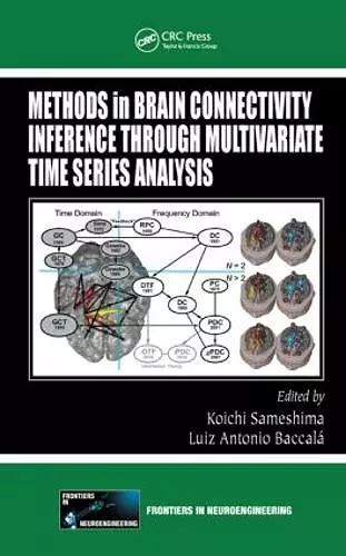 Methods in Brain Connectivity Inference through Multivariate Time Series Analysis cover