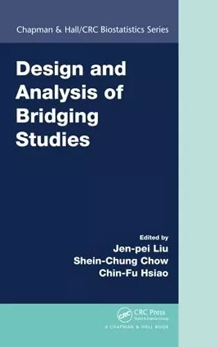 Design and Analysis of Bridging Studies cover