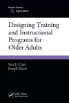 Designing Training and Instructional Programs for Older Adults cover