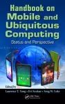 Handbook on Mobile and Ubiquitous Computing cover