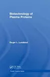 Biotechnology of Plasma Proteins cover