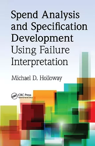 Spend Analysis and Specification Development Using Failure Interpretation cover