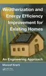 Weatherization and Energy Efficiency Improvement for Existing Homes cover