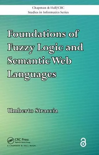 Foundations of Fuzzy Logic and Semantic Web Languages cover