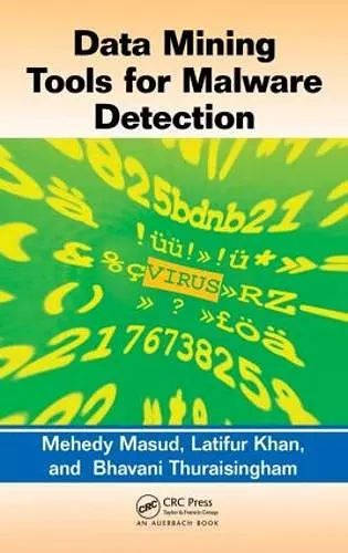 Data Mining Tools for Malware Detection cover