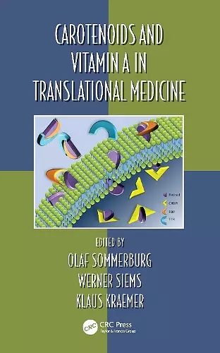 Carotenoids and Vitamin A in Translational Medicine cover