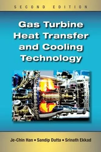 Gas Turbine Heat Transfer and Cooling Technology cover