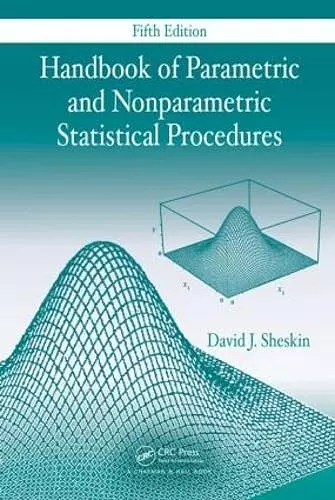 Handbook of Parametric and Nonparametric Statistical Procedures, Fifth Edition cover