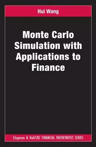 Monte Carlo Simulation with Applications to Finance cover