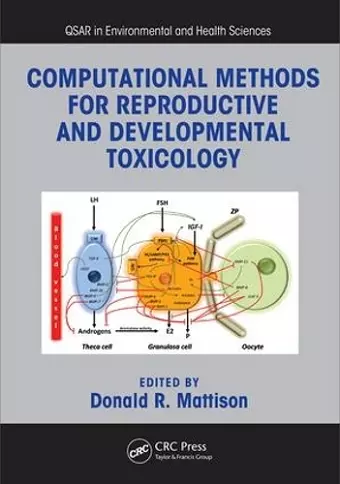 Computational Methods for Reproductive and Developmental Toxicology cover