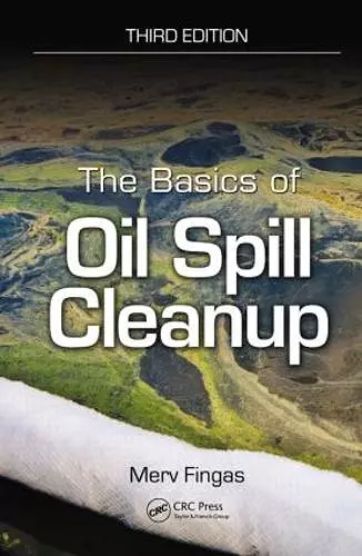 The Basics of Oil Spill Cleanup cover