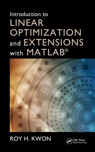 Introduction to Linear Optimization and Extensions with MATLAB cover