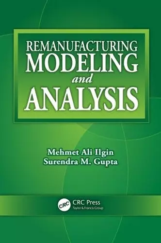 Remanufacturing Modeling and Analysis cover