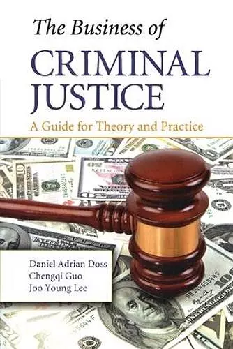 The Business of Criminal Justice cover