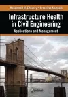 Infrastructure Health in Civil Engineering cover