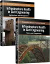 Infrastructure Health in Civil Engineering (Two-Volume Set) cover