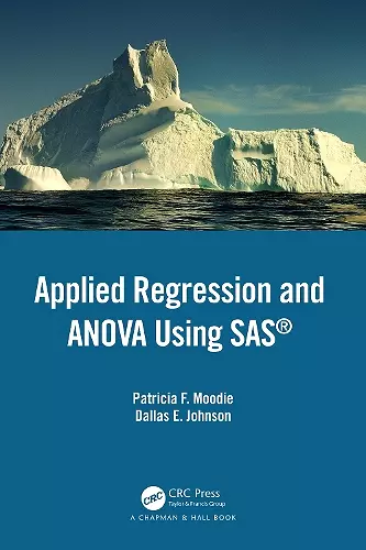 Applied Regression and ANOVA Using SAS cover