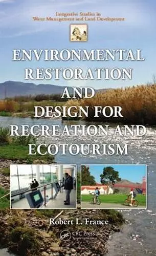 Environmental Restoration and Design for Recreation and Ecotourism cover