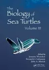 The Biology of Sea Turtles, Volume III cover