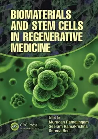 Biomaterials and Stem Cells in Regenerative Medicine cover