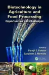 Biotechnology in Agriculture and Food Processing cover