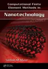 Computational Finite Element Methods in Nanotechnology cover