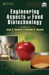 Engineering Aspects of Food Biotechnology cover